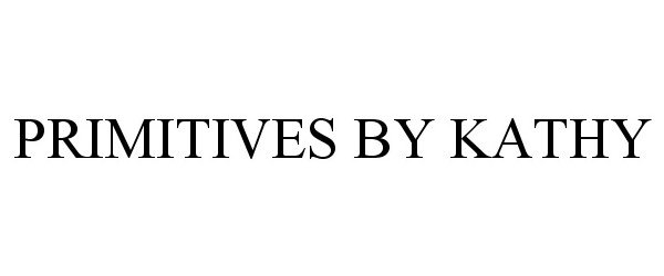 Primitives By Kathy