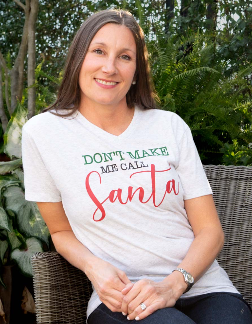 Don't Make Me Call Santa T-Shirt