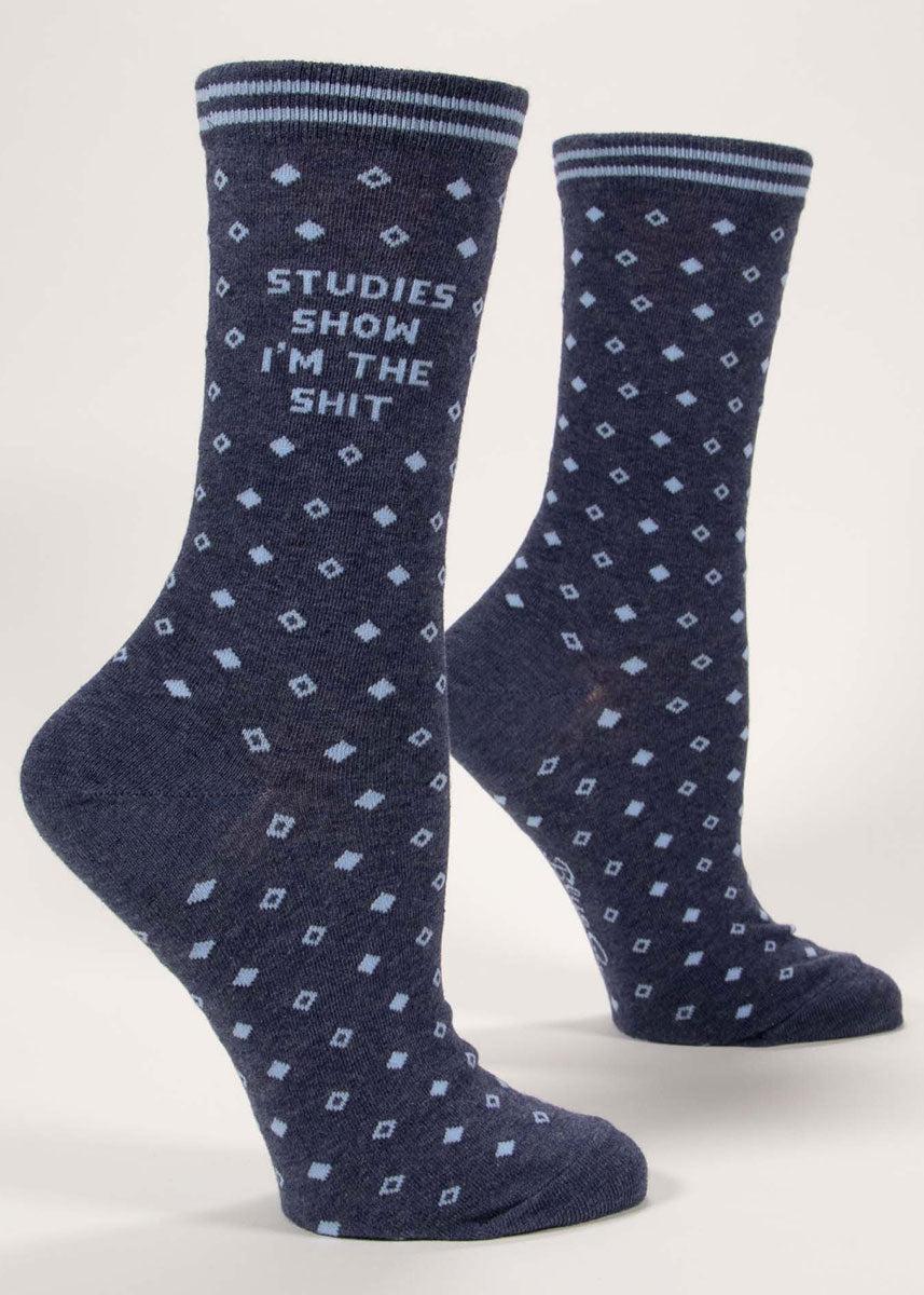 Studies Show I'm The Shit Crew Socks