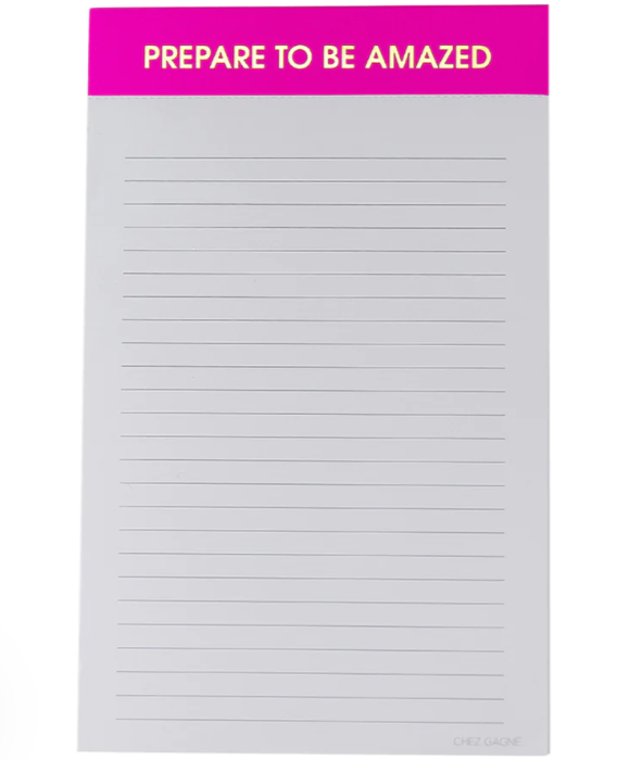 Prepare To Be Amazed Notepad