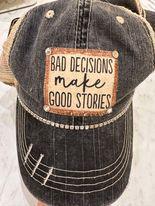 Bad Decisions Bling Hat