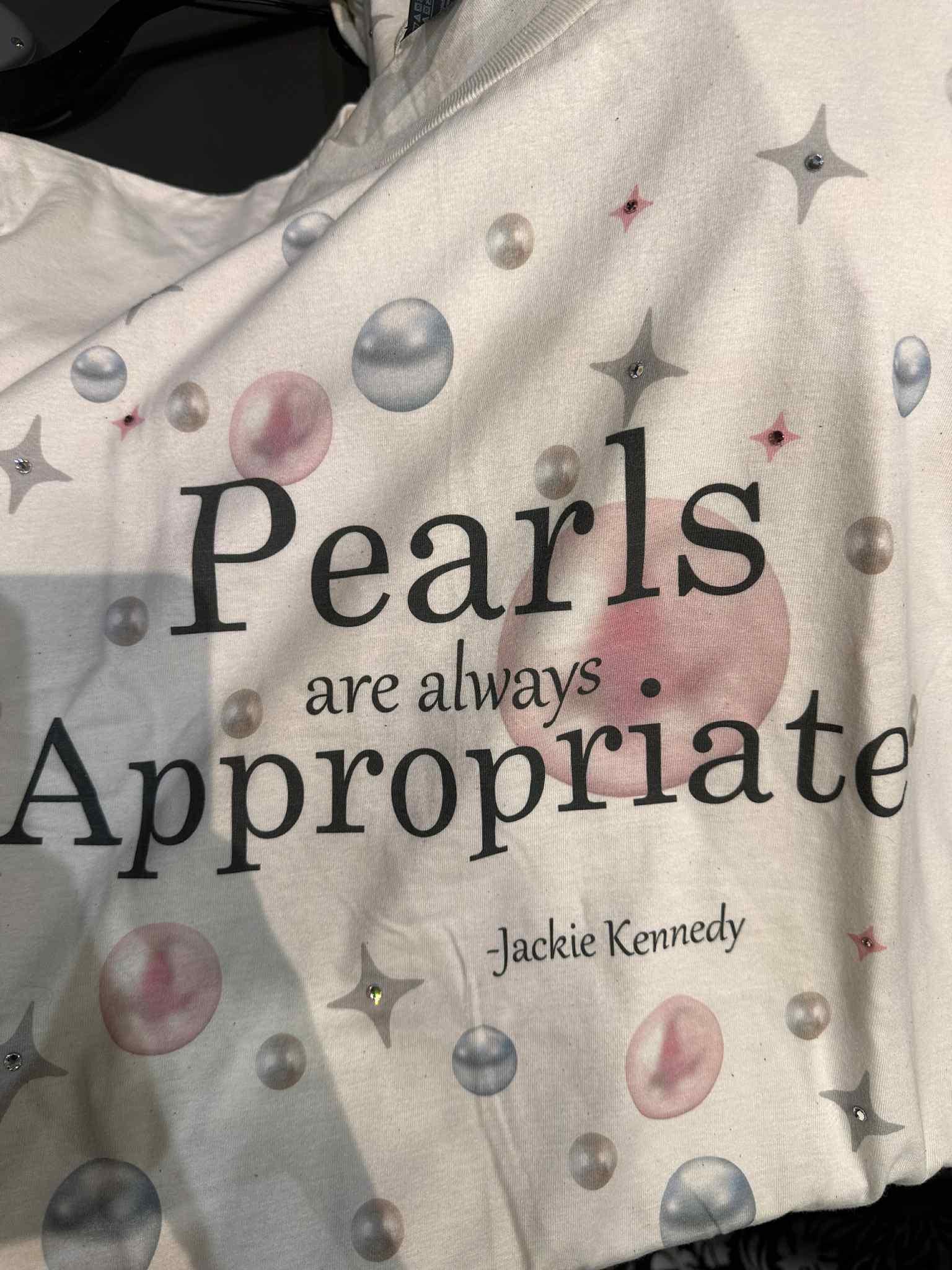 Pearls Are Always Appropriate Tee