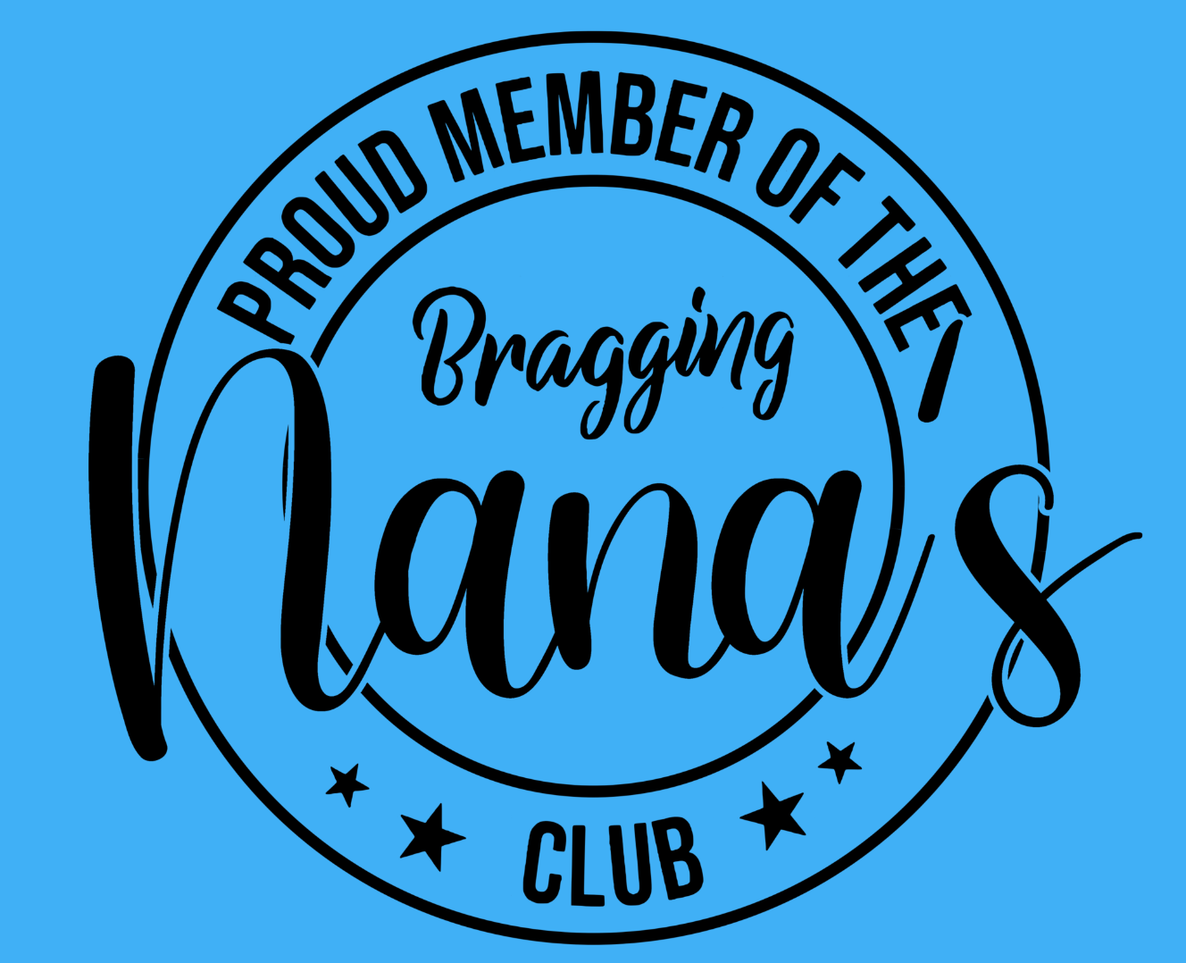 Bragging Nana Tee
