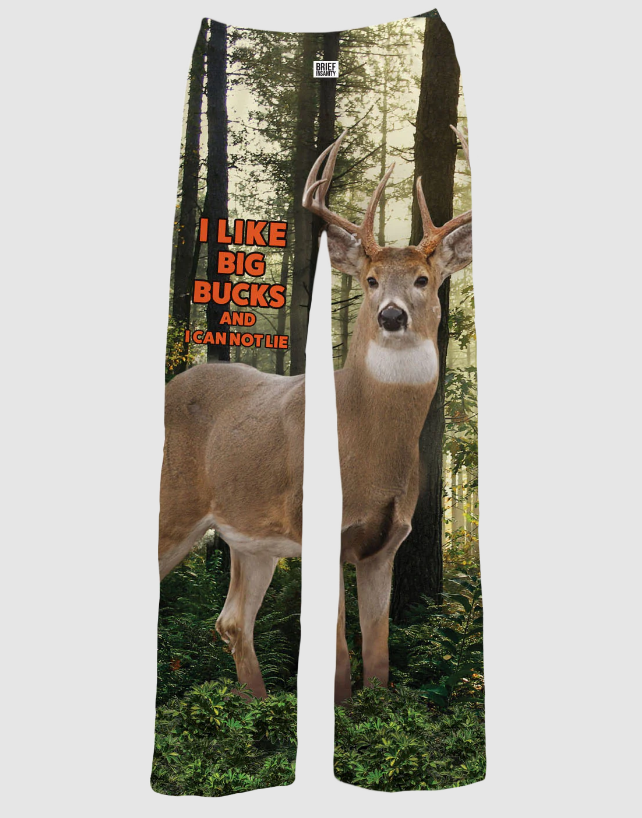 I Like Big Bucks Lounge Pants