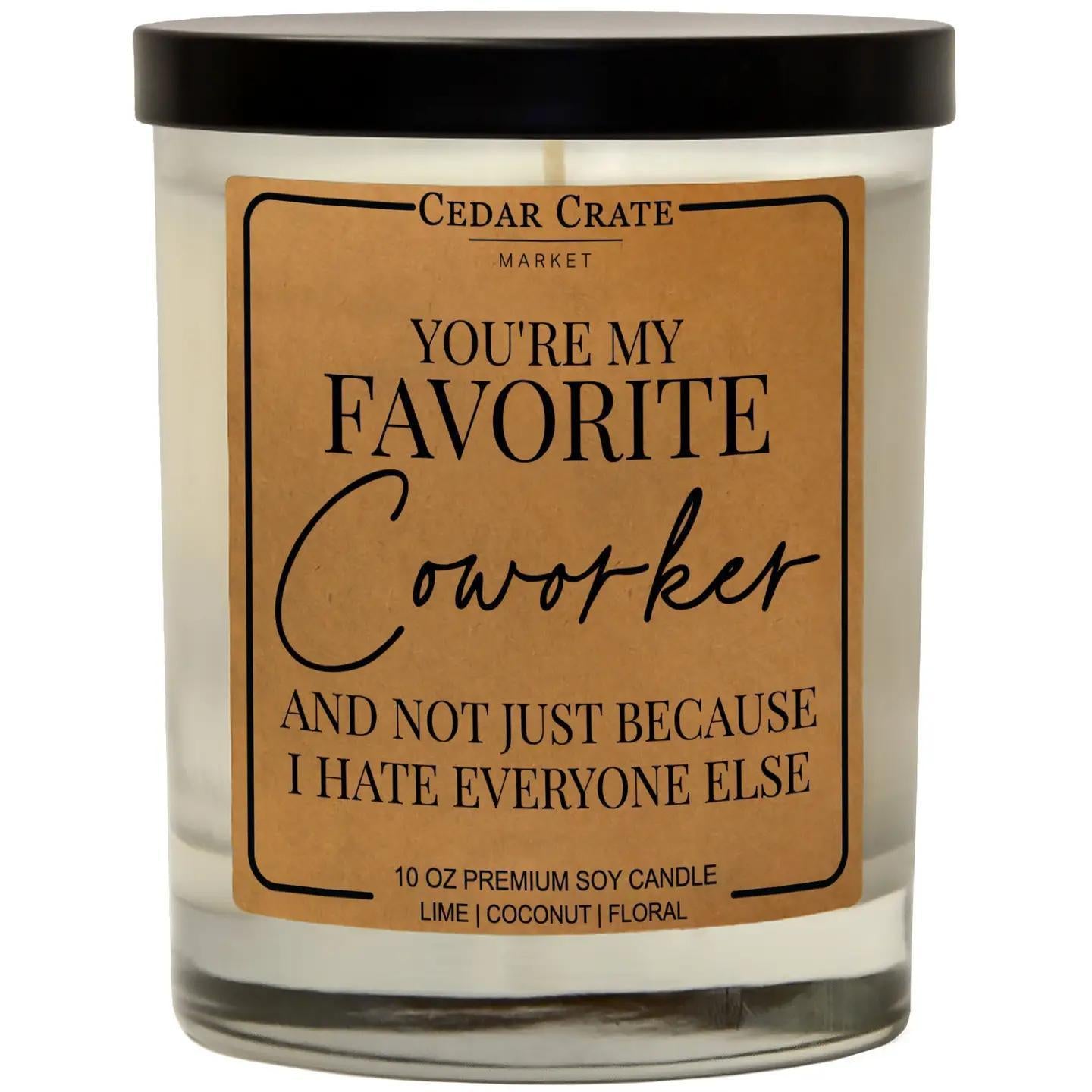 You're My Favorite Coworker Candle