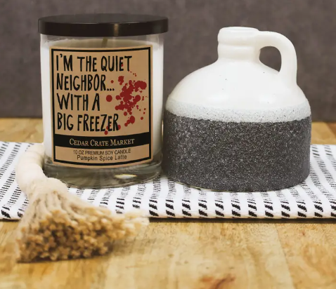 I'm The Quiet Neighbor Candle