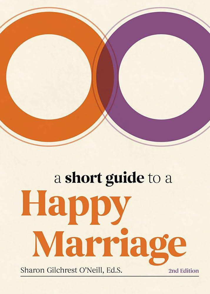 A Short Guide To A Happy Marriage Book