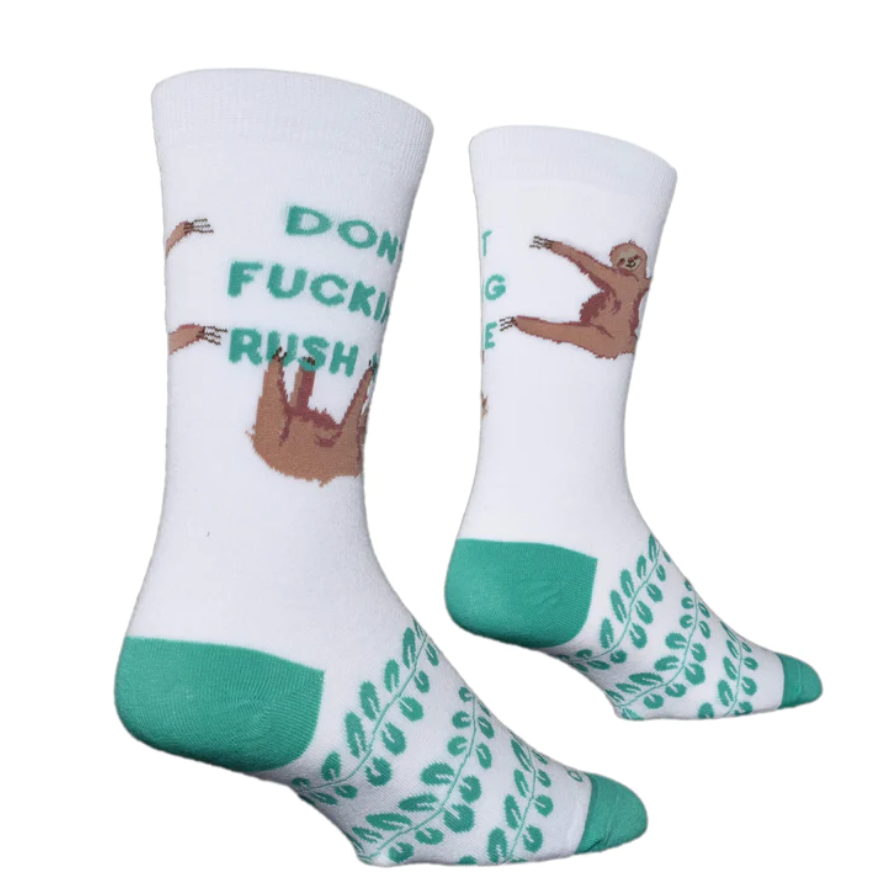 Don't Rush Me Socks