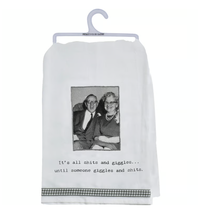 It's All Shits And Giggles Kitchen Towel