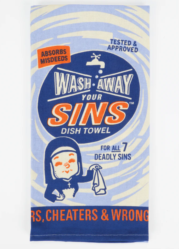 Wash Away Your Sins Dish Towel