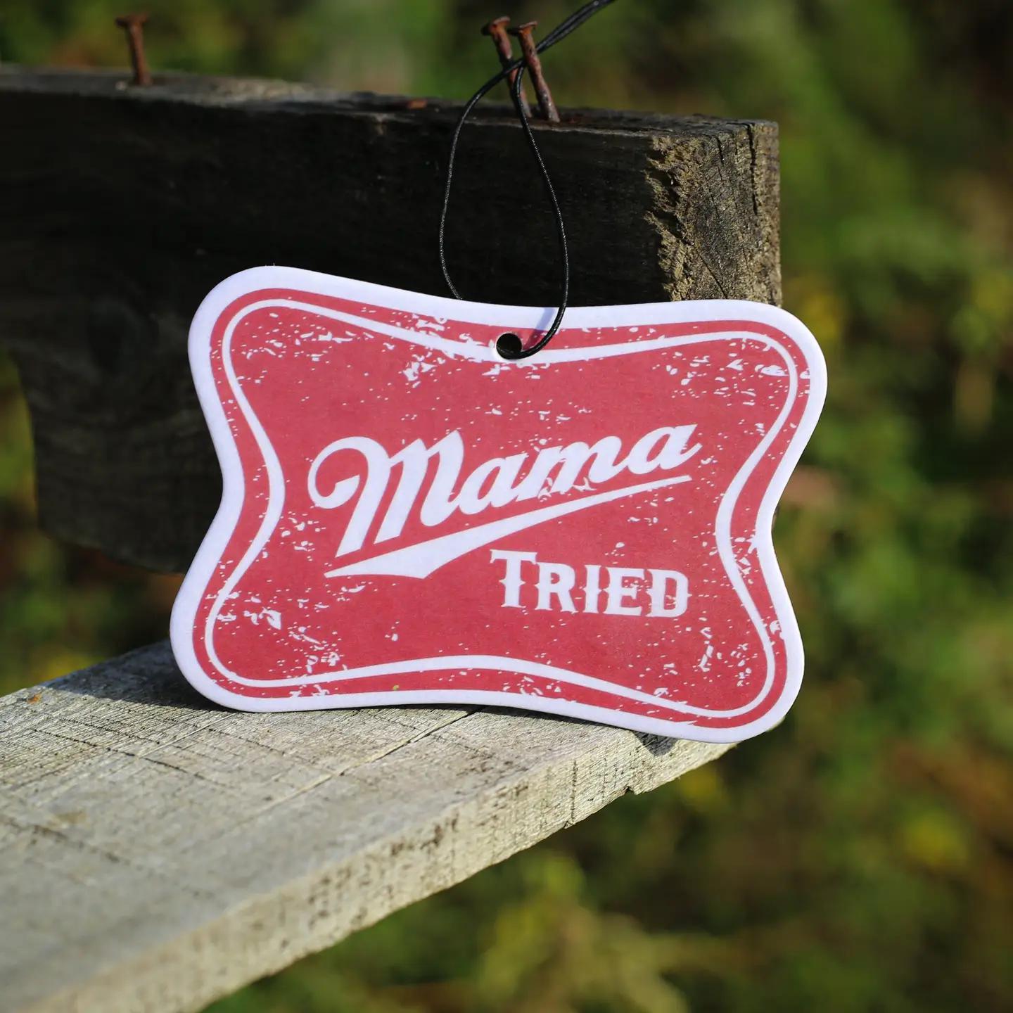 Mama Tried - Air Freshener