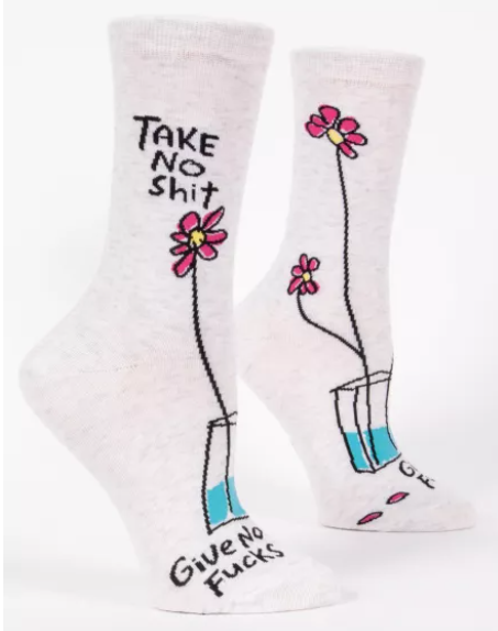 Take No Sh** Crew Socks