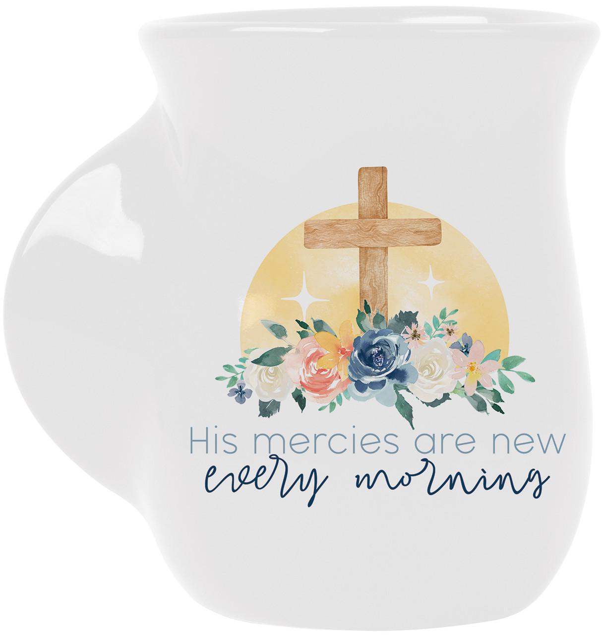 His Mercies Are New Every Morning Mug