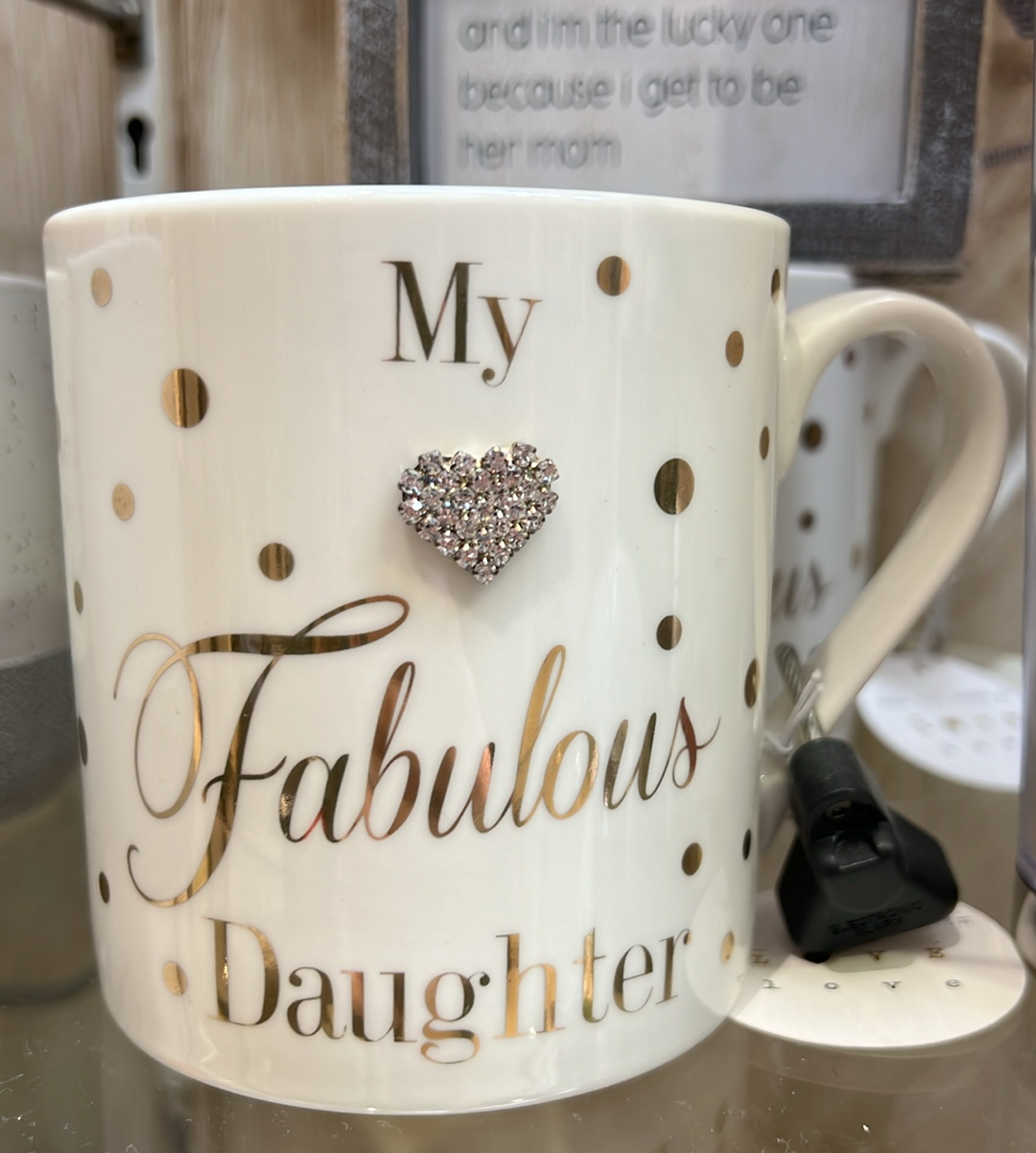 My Fabulous Daughter Mug
