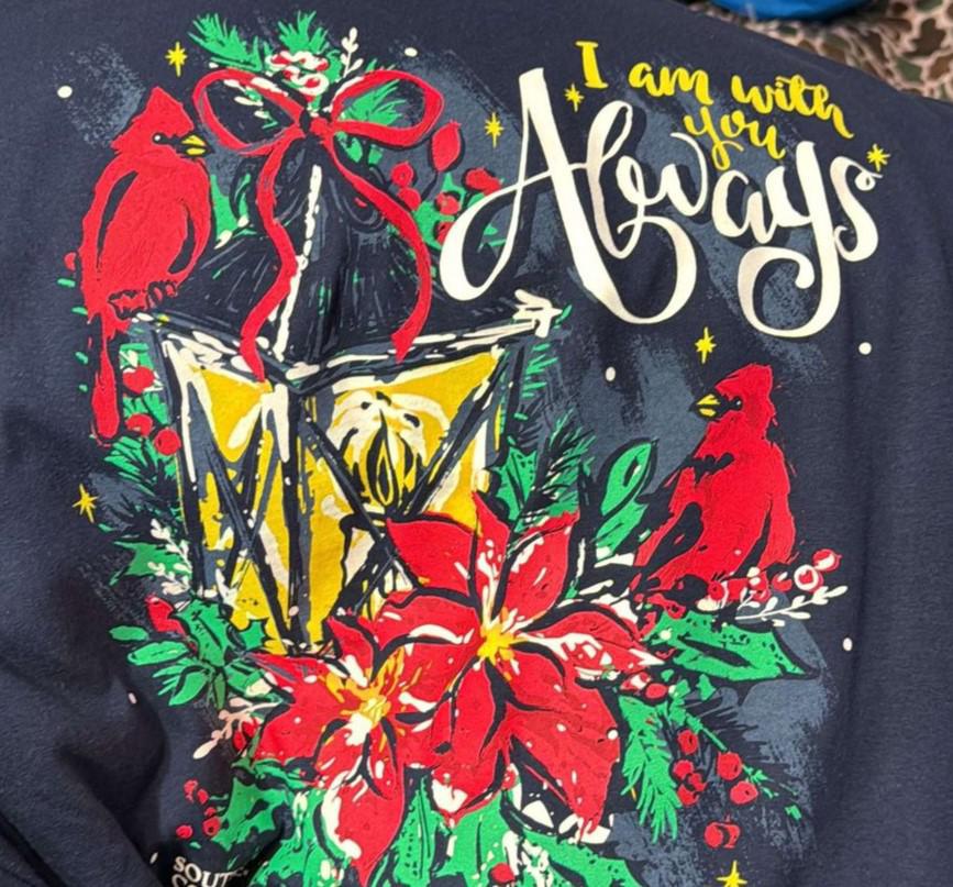 LS I Am With You Always Tee