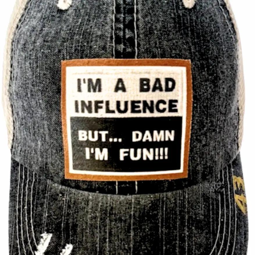Bad Influence Bling Hat
