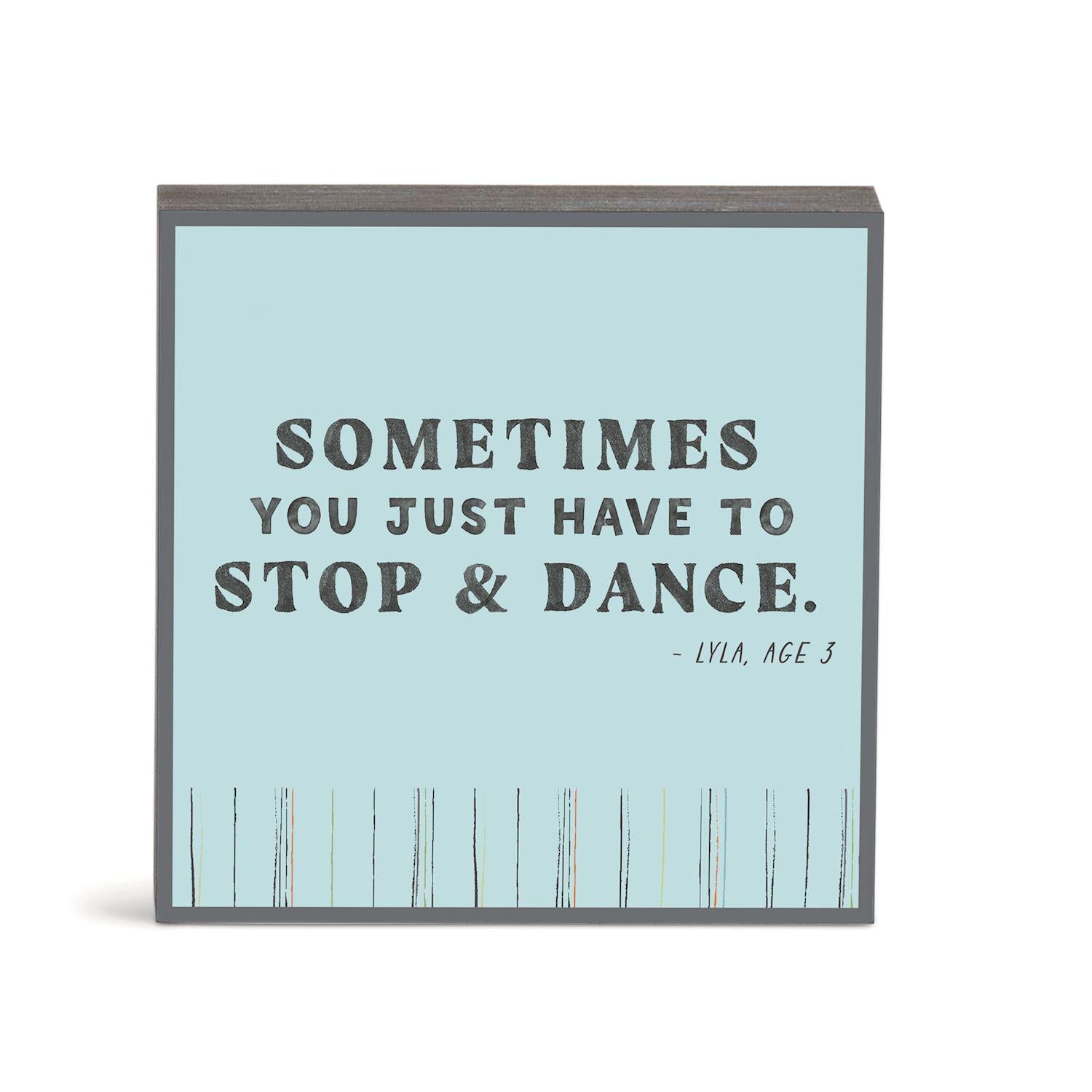 Stop & Dance Wall Art - 6"sq