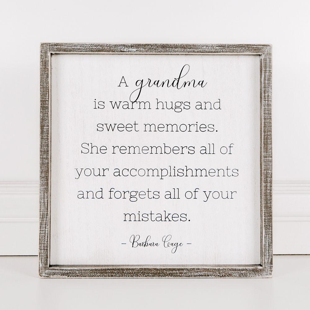 A Grandma Is Framed Sign
