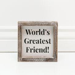 Worlds Greatest Friend Framed Sign