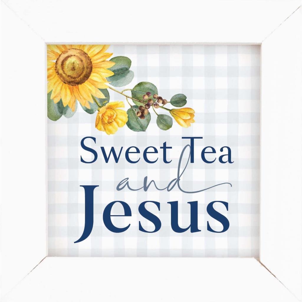 Sweet Tea & Jesus Framed Sign