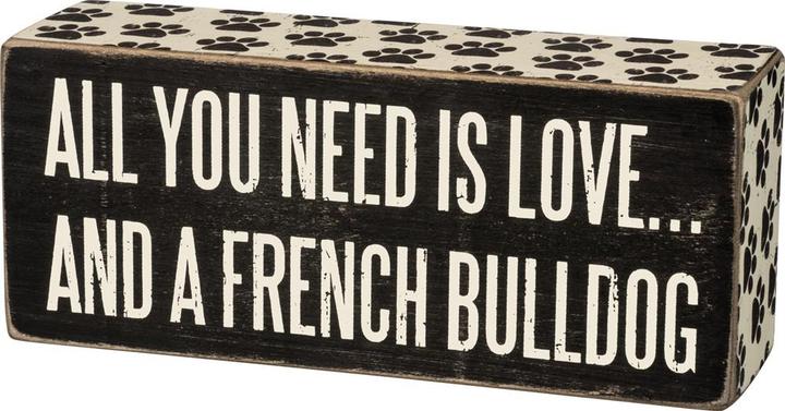 Love And A French Bulldog Box Sign