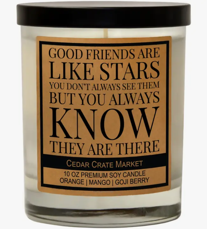 Good Friends are Like Stars Candle