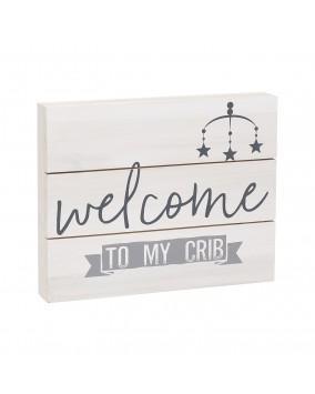 Welcome To My Crib Pallet Box Sign