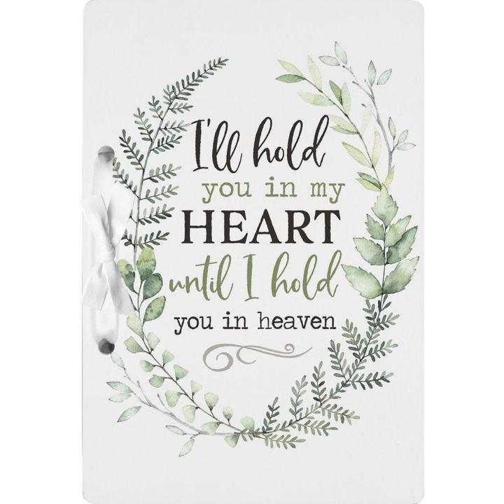 I'll Hold You In My Heart Greeting Card Holder