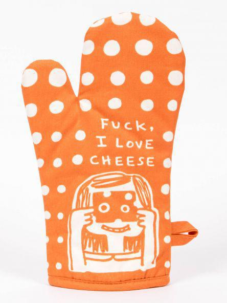 Fuck I Love Cheese Oven Mitt