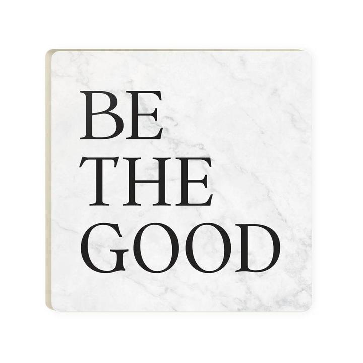 Be The Good Car Coaster