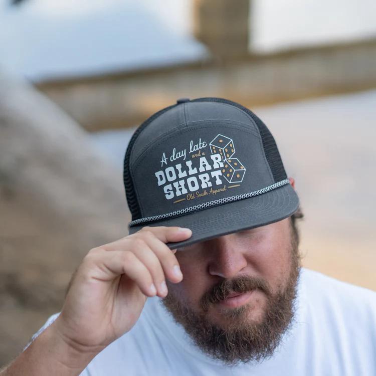 Day Late Dollar Short - Trucker Hat