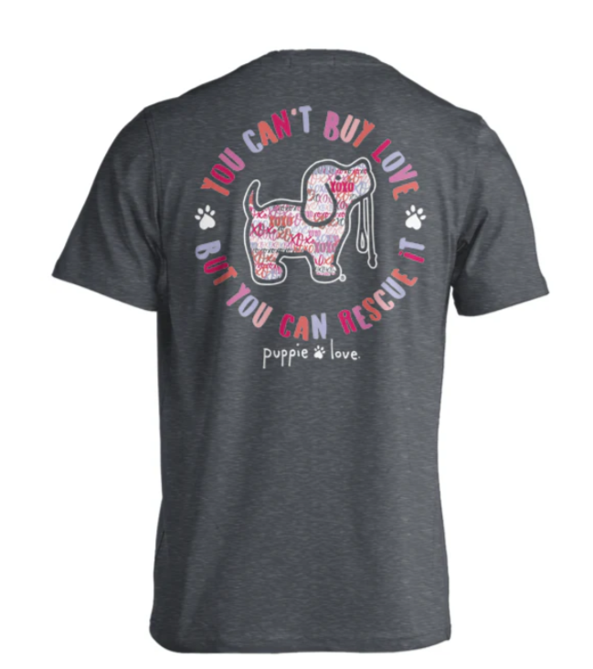 Puppie Love You Can't Buy Love - Adult Tee