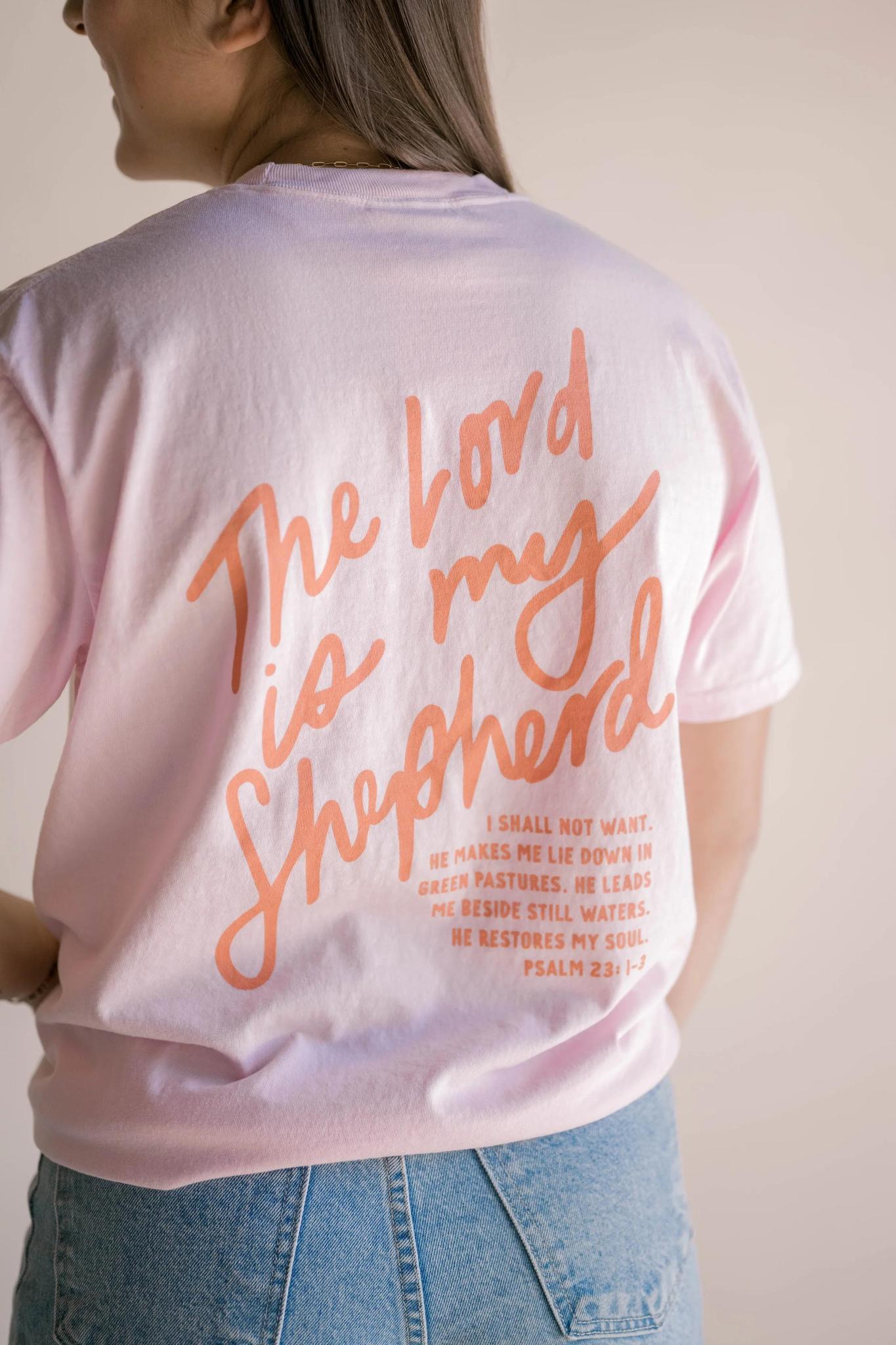 The Lord is My Shepherd Tee