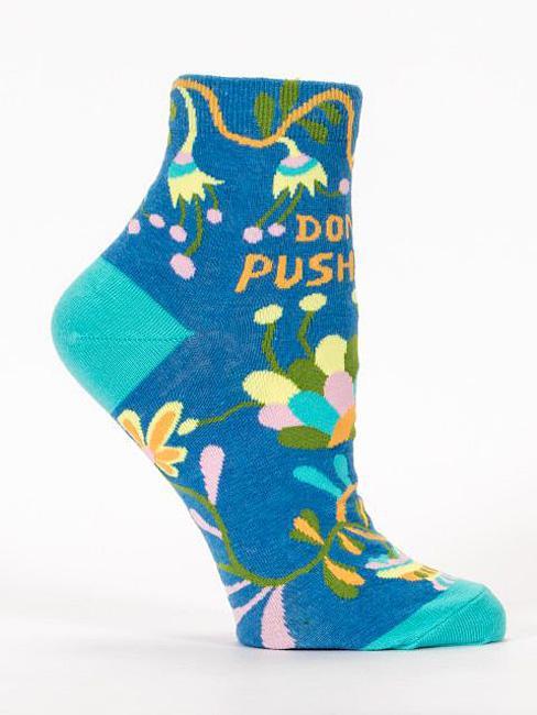 Don't Push Me Ankle Socks