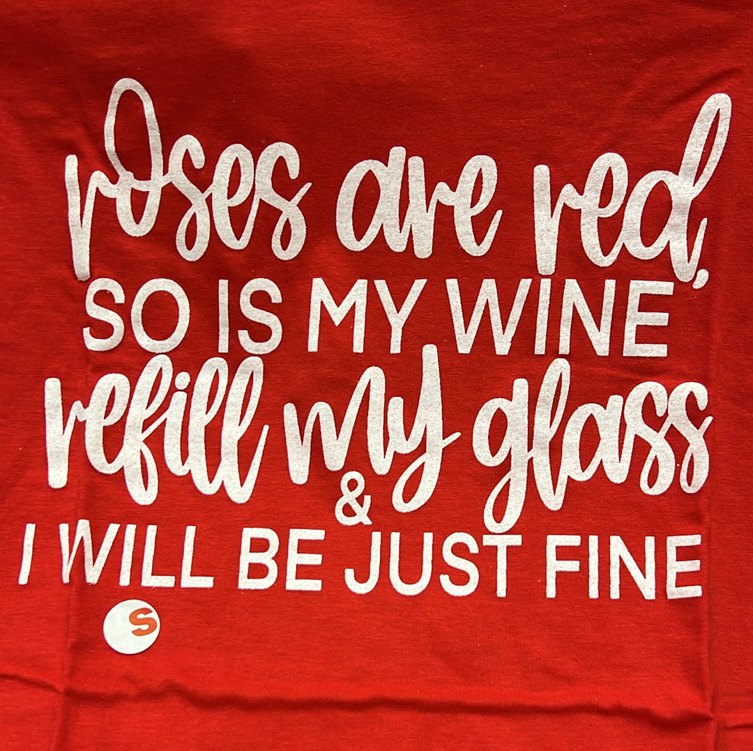 Roses are Red Wine Tee