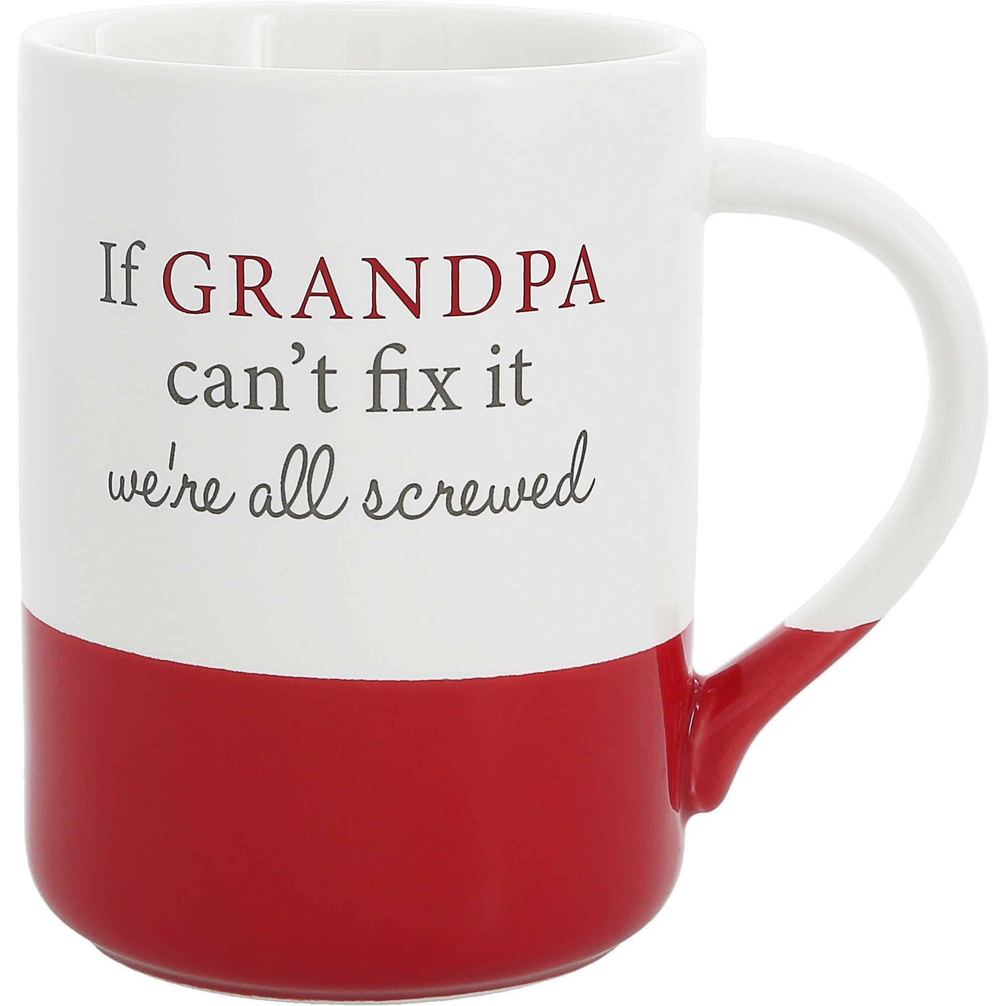 If Grandpa Can't Fix It Mug
