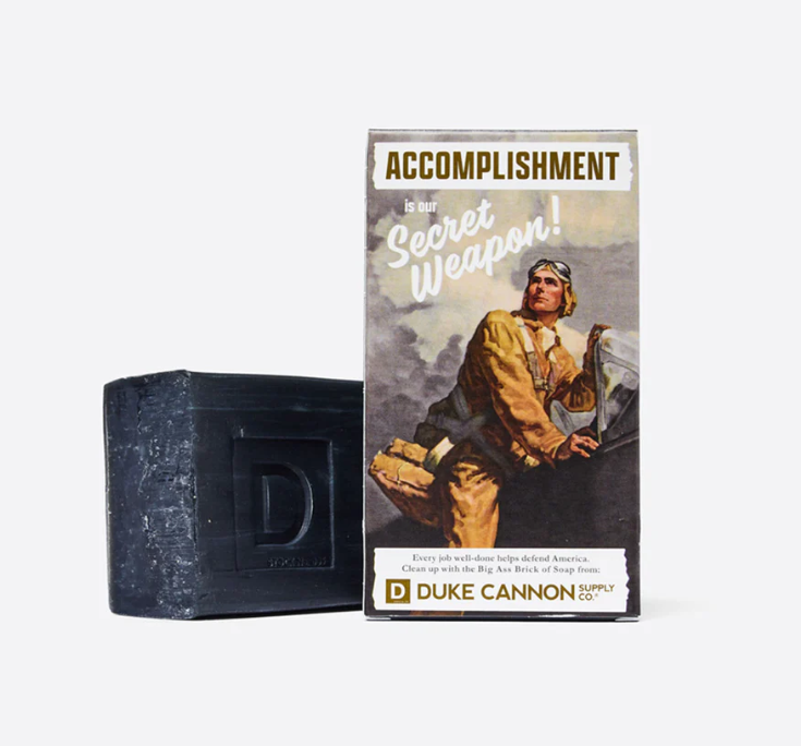 Big Ass Brick Of Soap Smells Like Accomplishment