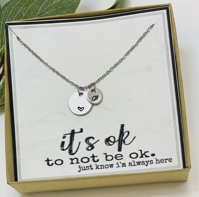 It's Ok To Not Be Okay Necklace