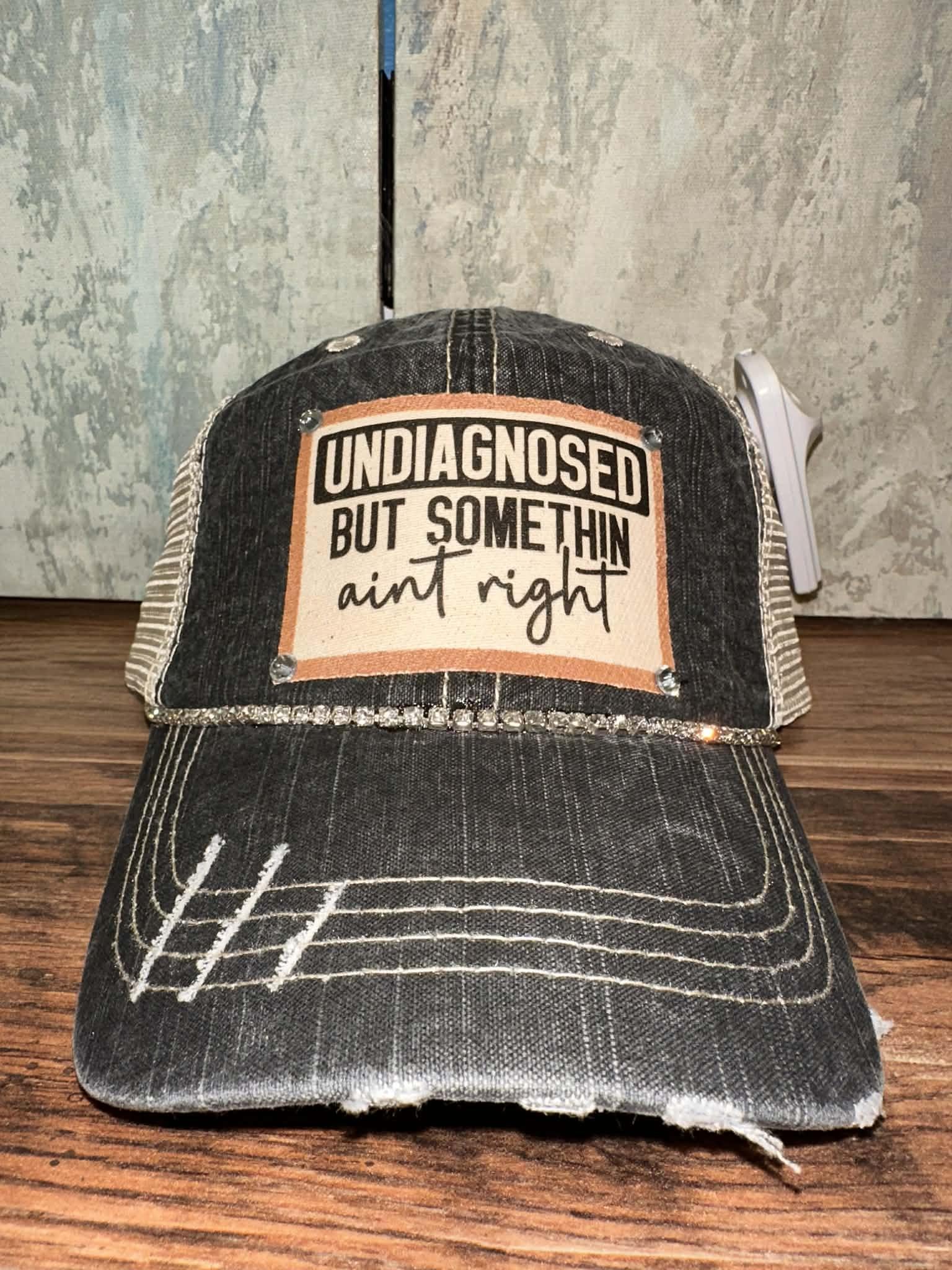 Undiagnosed But... Bling Hat