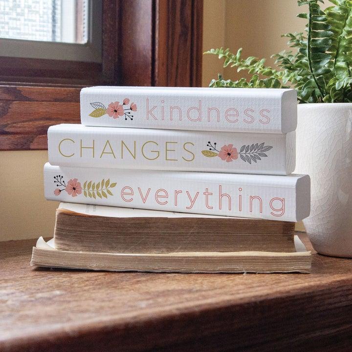 Kindness Changes Everything Trio Stick sign