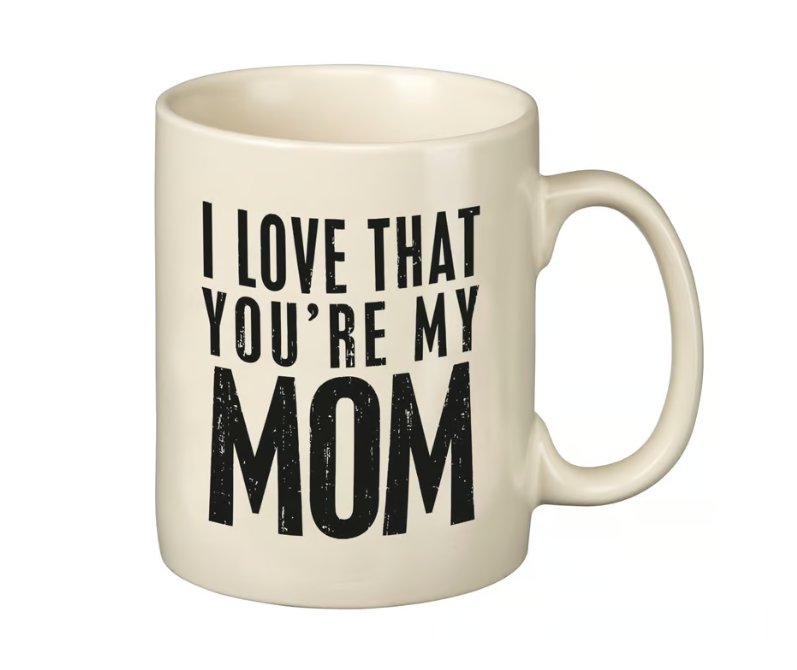 My Mom Mug