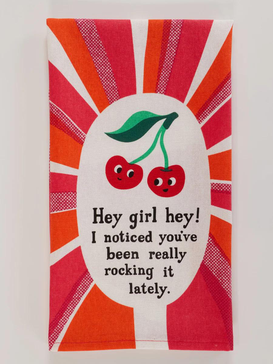 Hey Girl Hey Dish Towel