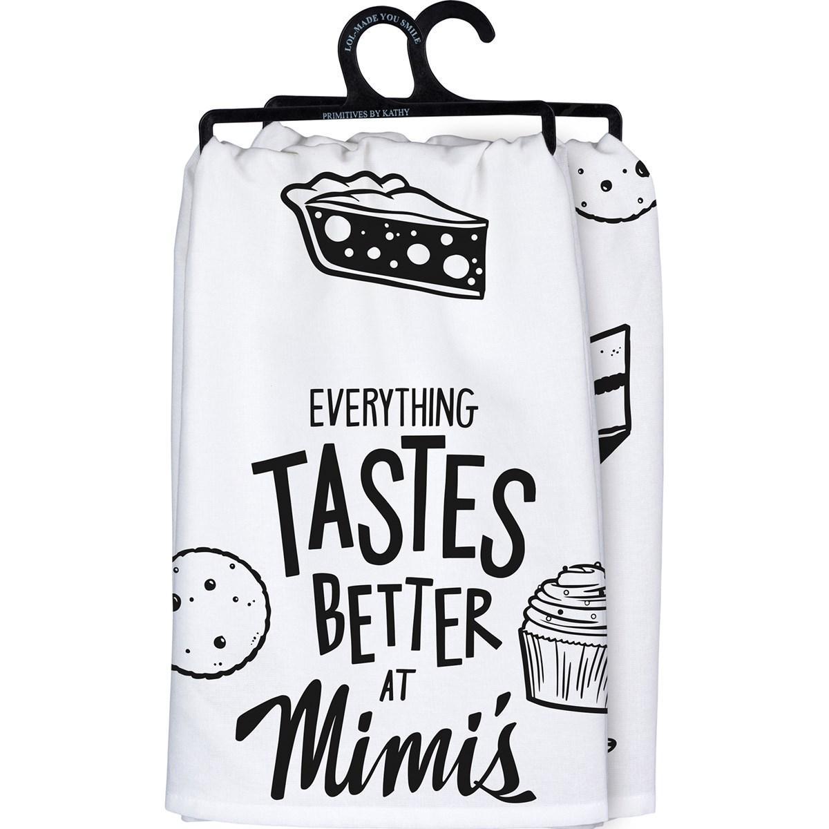 Better At Mimi's Tea Towel