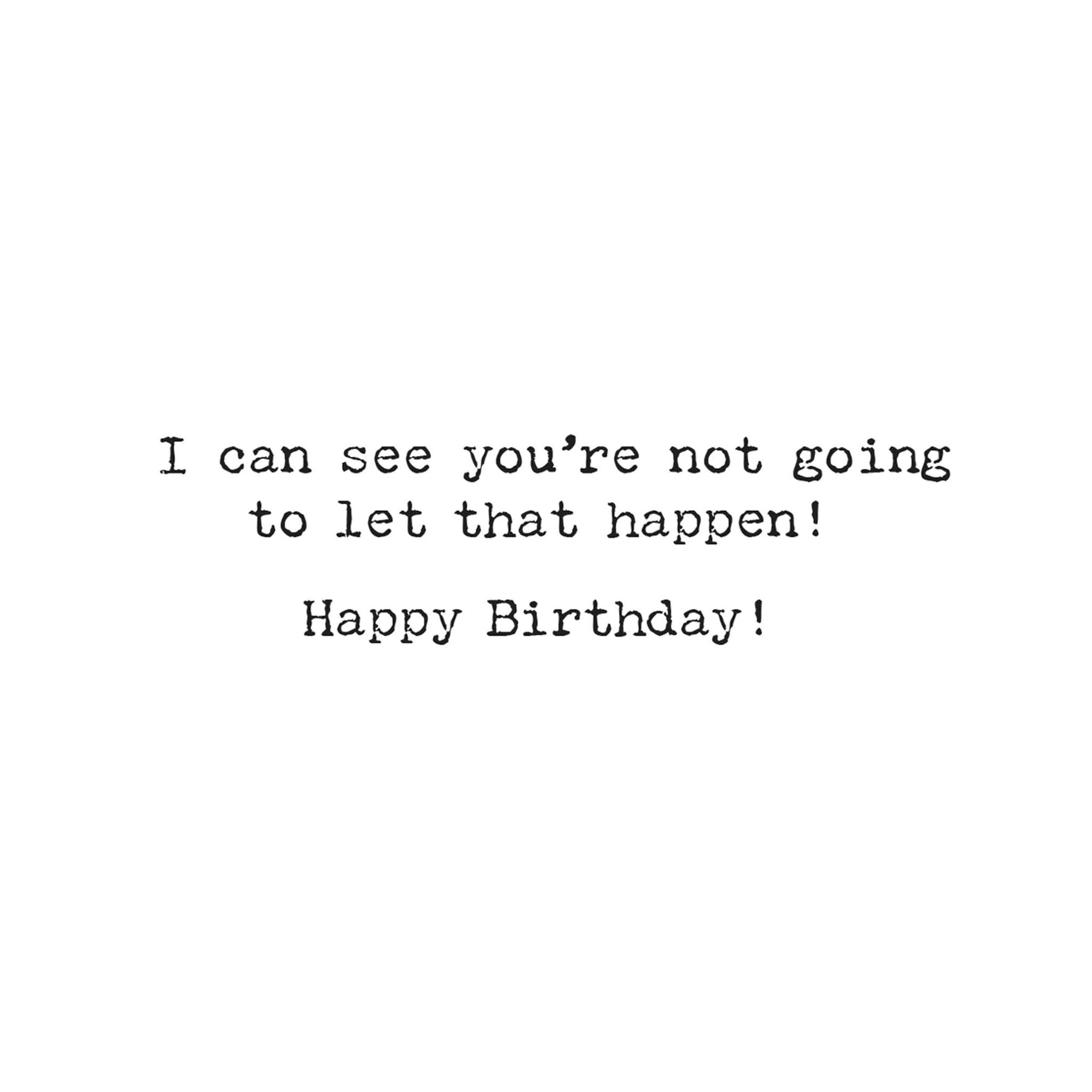 Grow Old Greeting Card