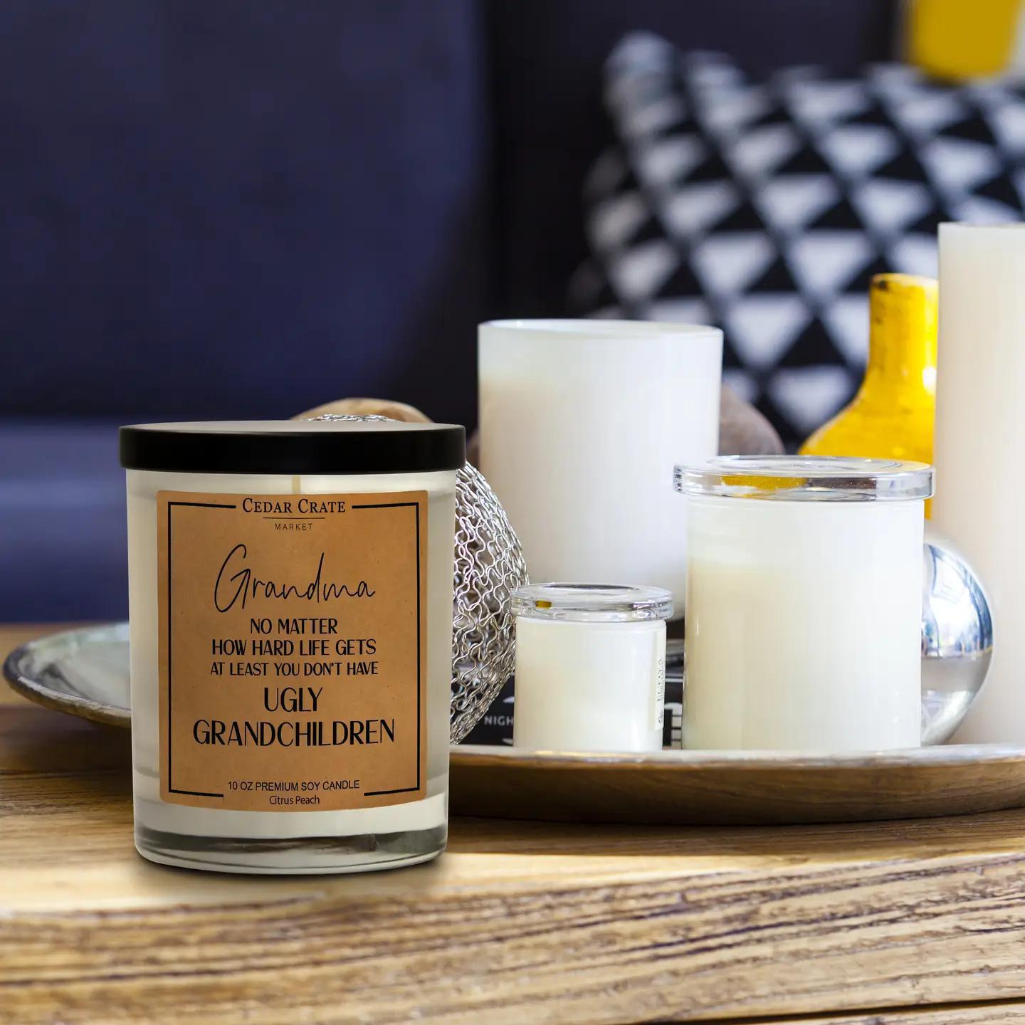 Grandma No Matter How Hard Life Gets Soy Candle