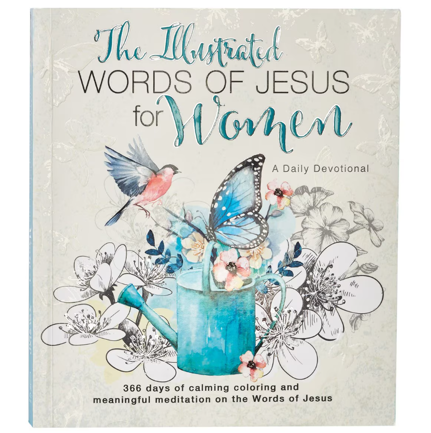 The Illustrated Words of Jesus for Women Devotional