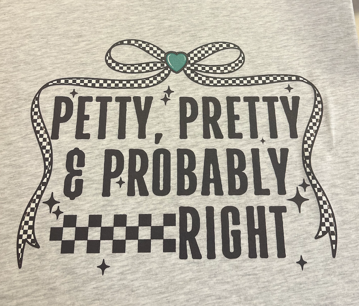 Petty Pretty Right