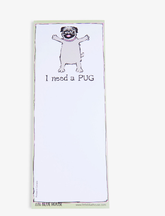 Little Blue House I Need A Pug Magnetic List