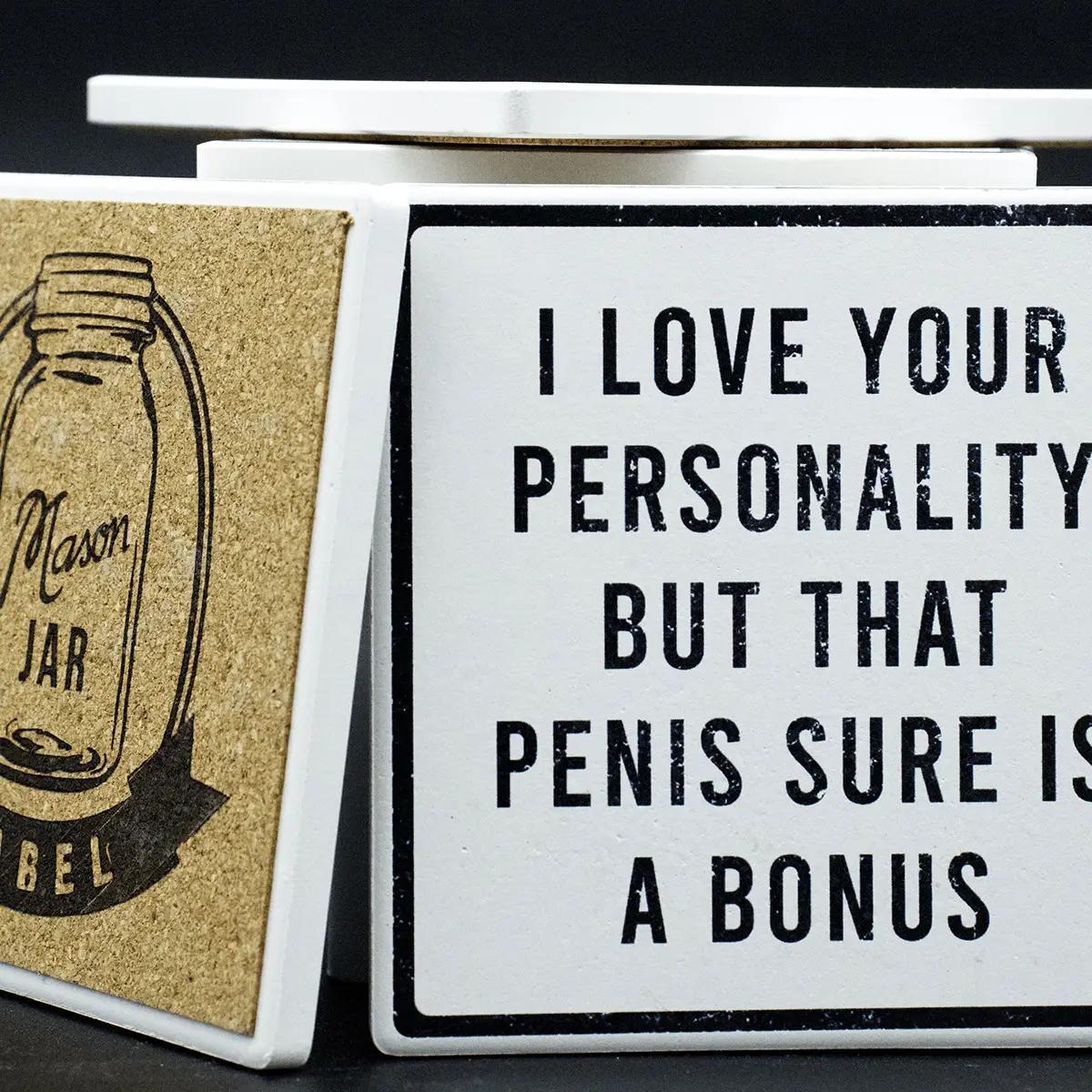 Penis Is A Bonus - Coaster