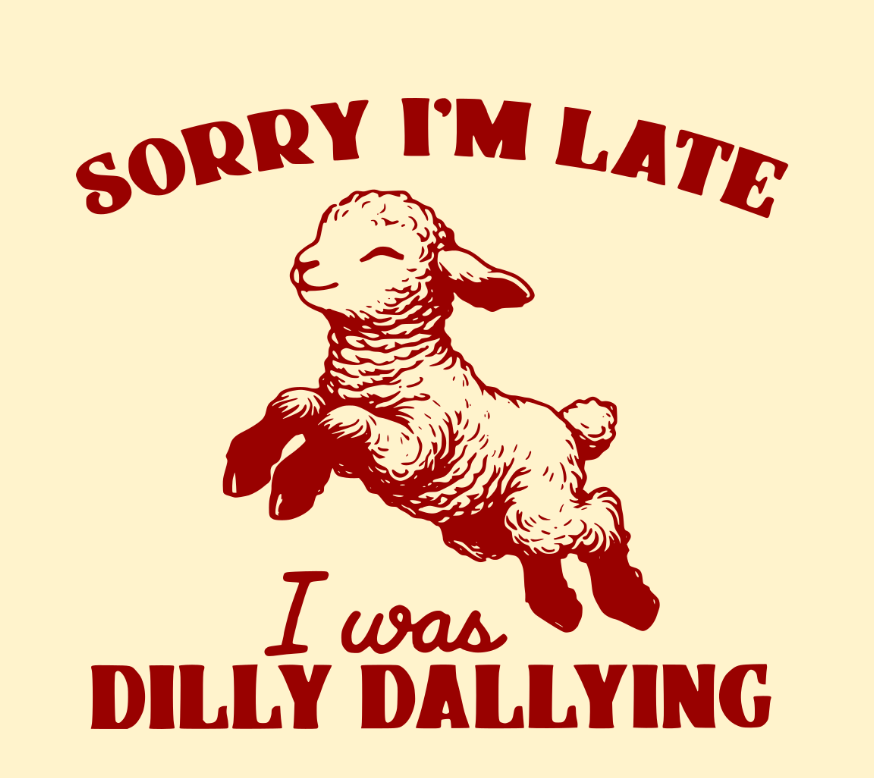 Dilly Dallying Tee